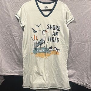Lazy One Shore Am Tired Nightshirt